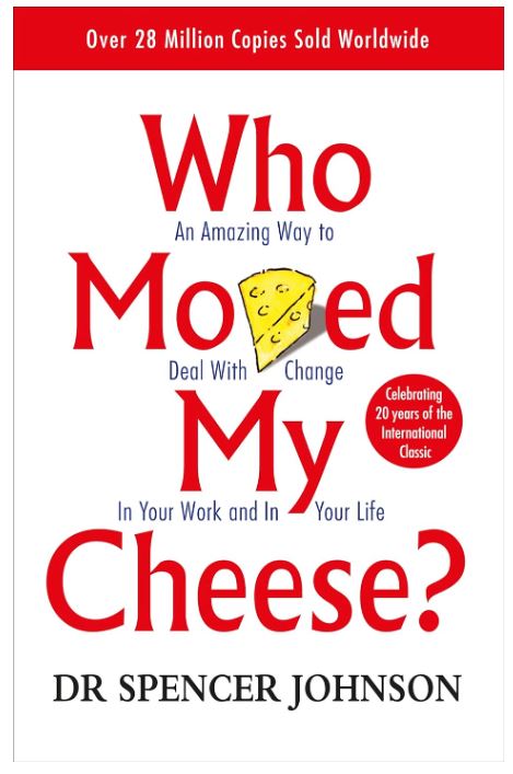 Who Moved My Cheese?: 